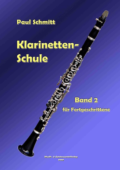 Paul Schmitt Schule für Klarinette Band 2